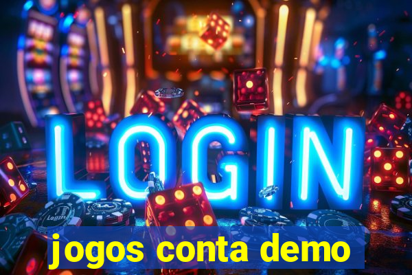 jogos conta demo