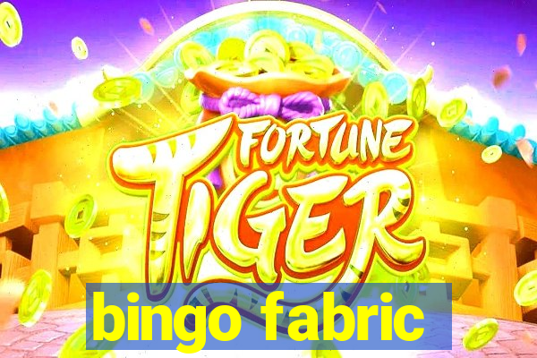 bingo fabric