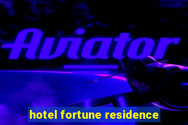 hotel fortune residence