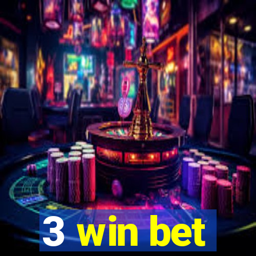 3 win bet