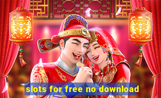 slots for free no download