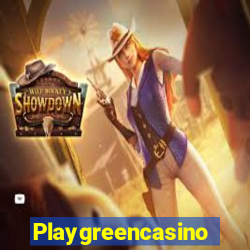 Playgreencasino