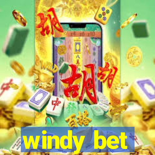 windy bet