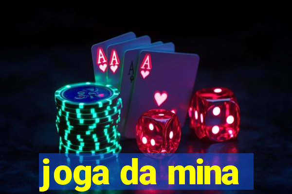 joga da mina