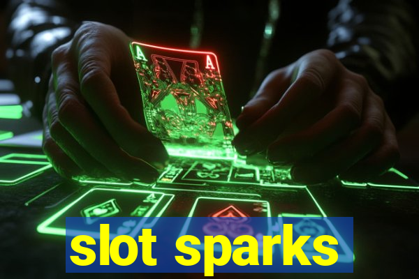 slot sparks