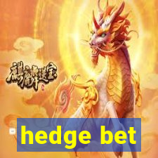 hedge bet