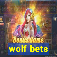 wolf bets