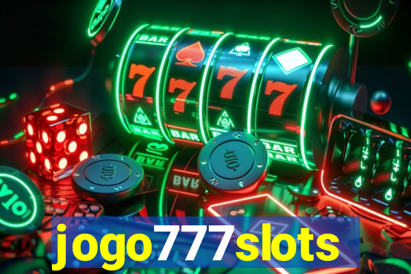 jogo777slots