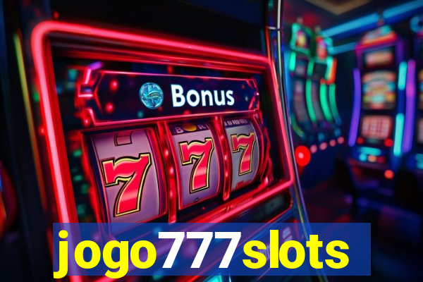 jogo777slots