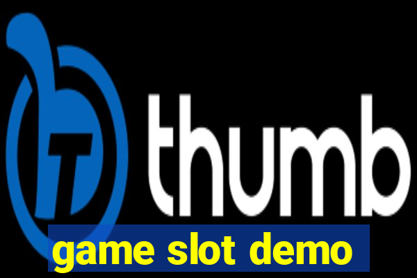 game slot demo