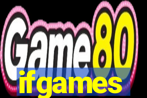 ifgames