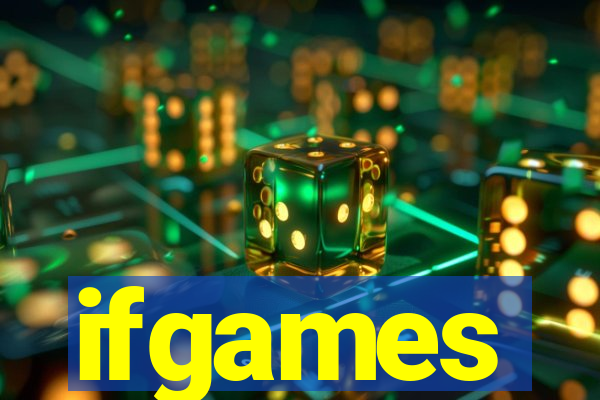 ifgames