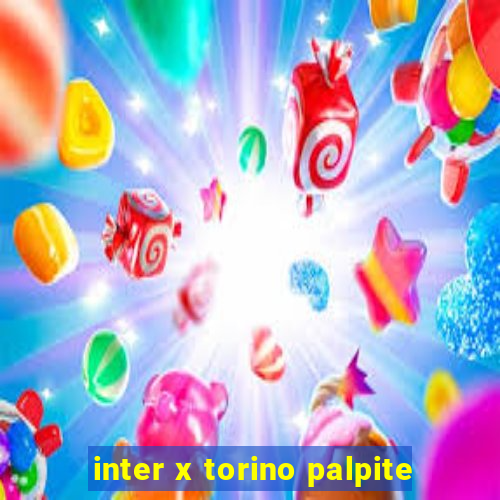 inter x torino palpite