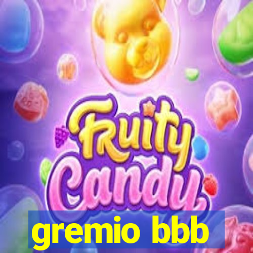 gremio bbb