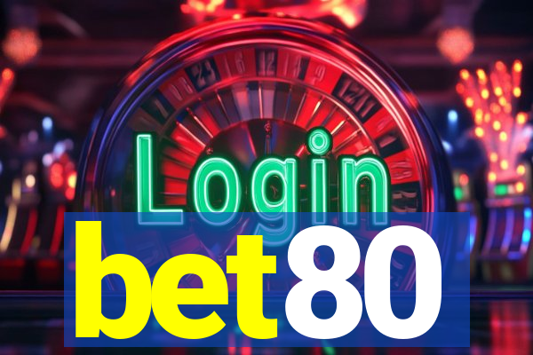 bet80