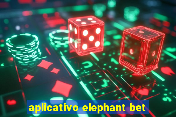 aplicativo elephant bet