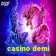 casino demi