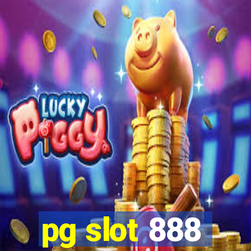 pg slot 888