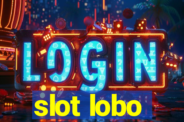 slot lobo