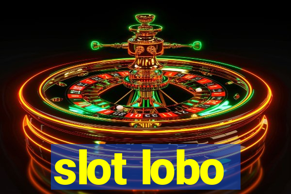 slot lobo