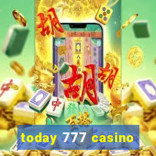 today 777 casino