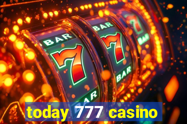 today 777 casino