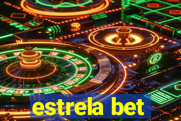 estrela bet