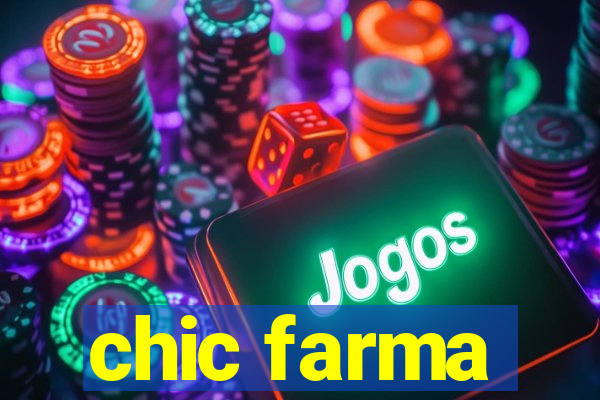 chic farma