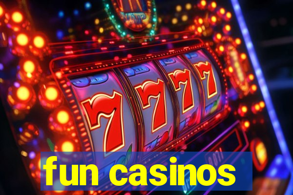 fun casinos