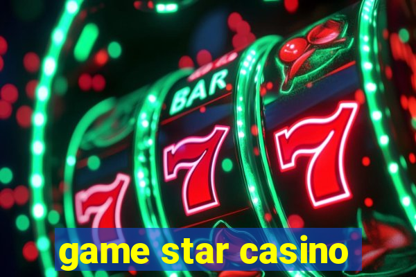 game star casino