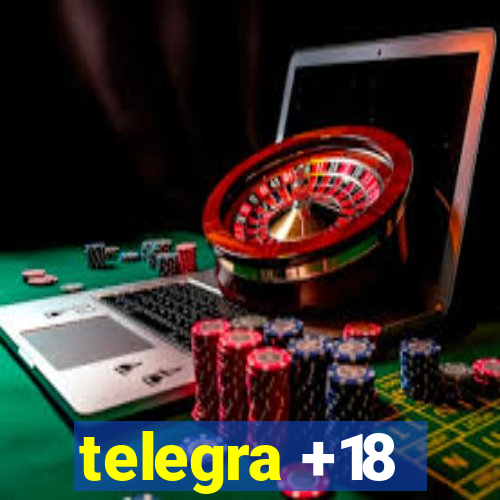 telegra +18