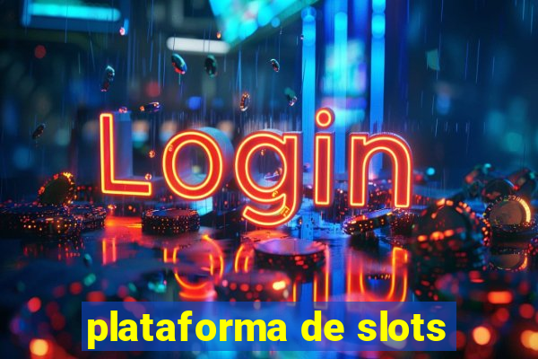 plataforma de slots