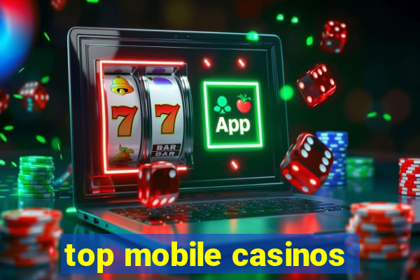 top mobile casinos